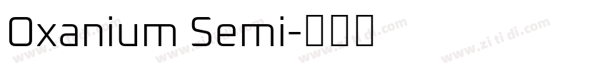 Oxanium Semi字体转换